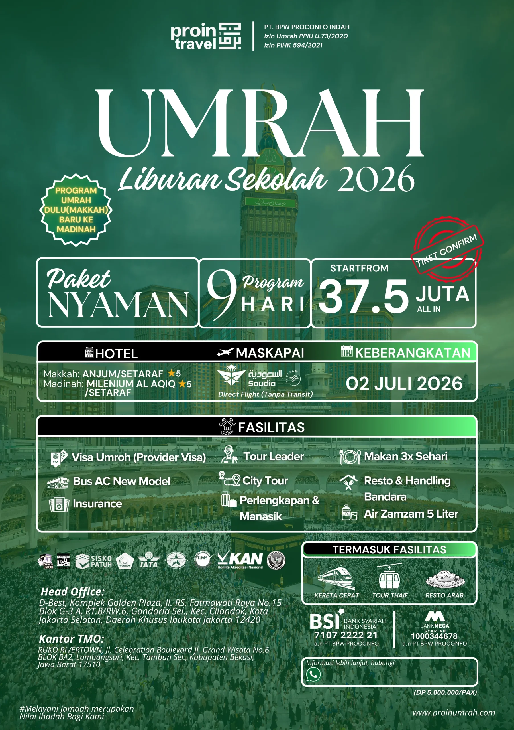 Paket Umroh Liburan Sekolah Juli 2026 Proin Travel hotel bintang 5 direct flight Saudi Airlines harga 36 juta all in