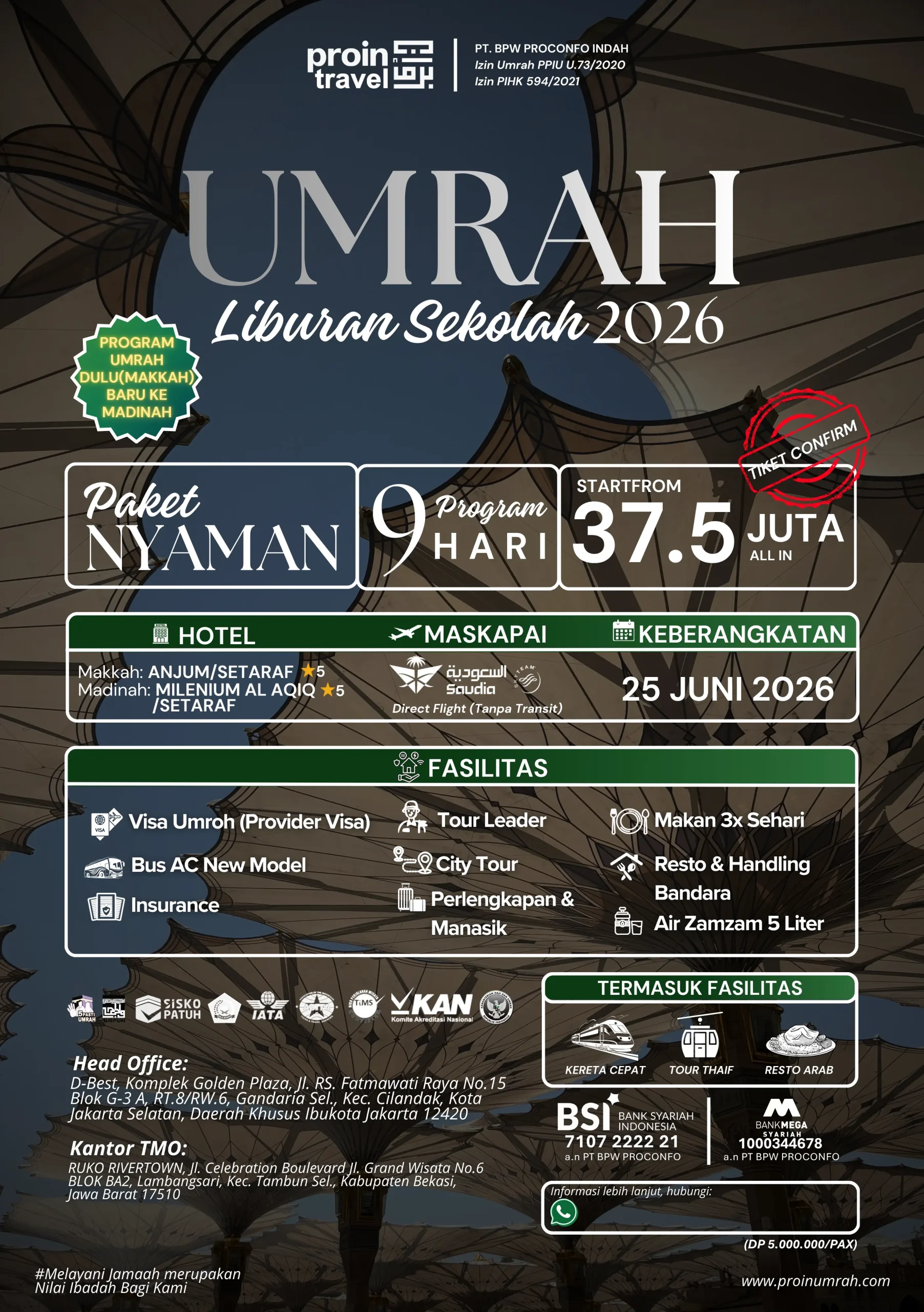 UMRAH LIBURAN SEKOLAH PROIN TRAVEL 25 JUNI 2026