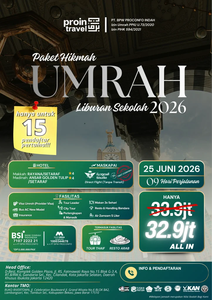 Paket Umroh Liburan Sekolah 2026 Proin Travel harga 32 jutaan all in direct flight Saudi Airlines tanpa transit